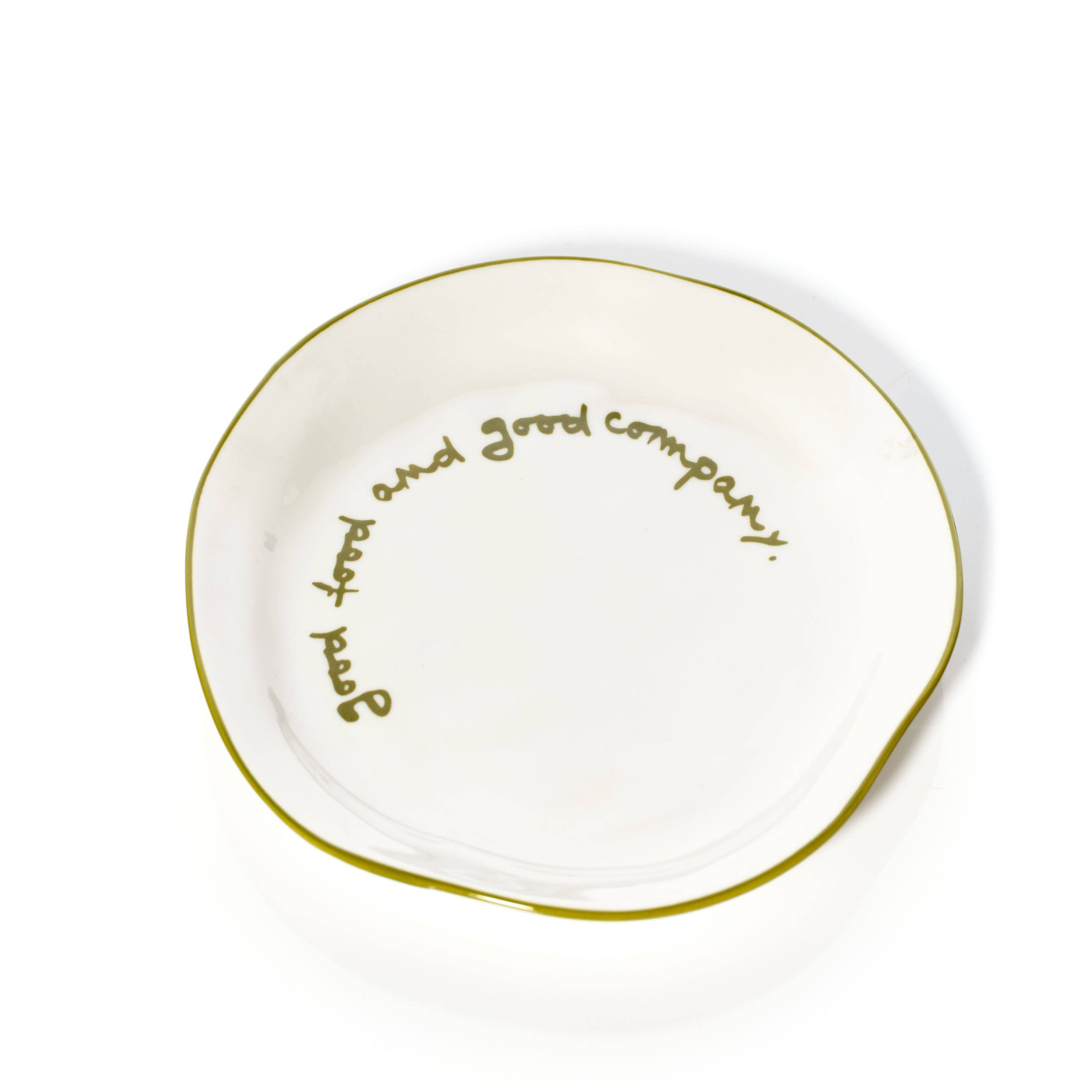 Plate Statement - 'good food and good company.'