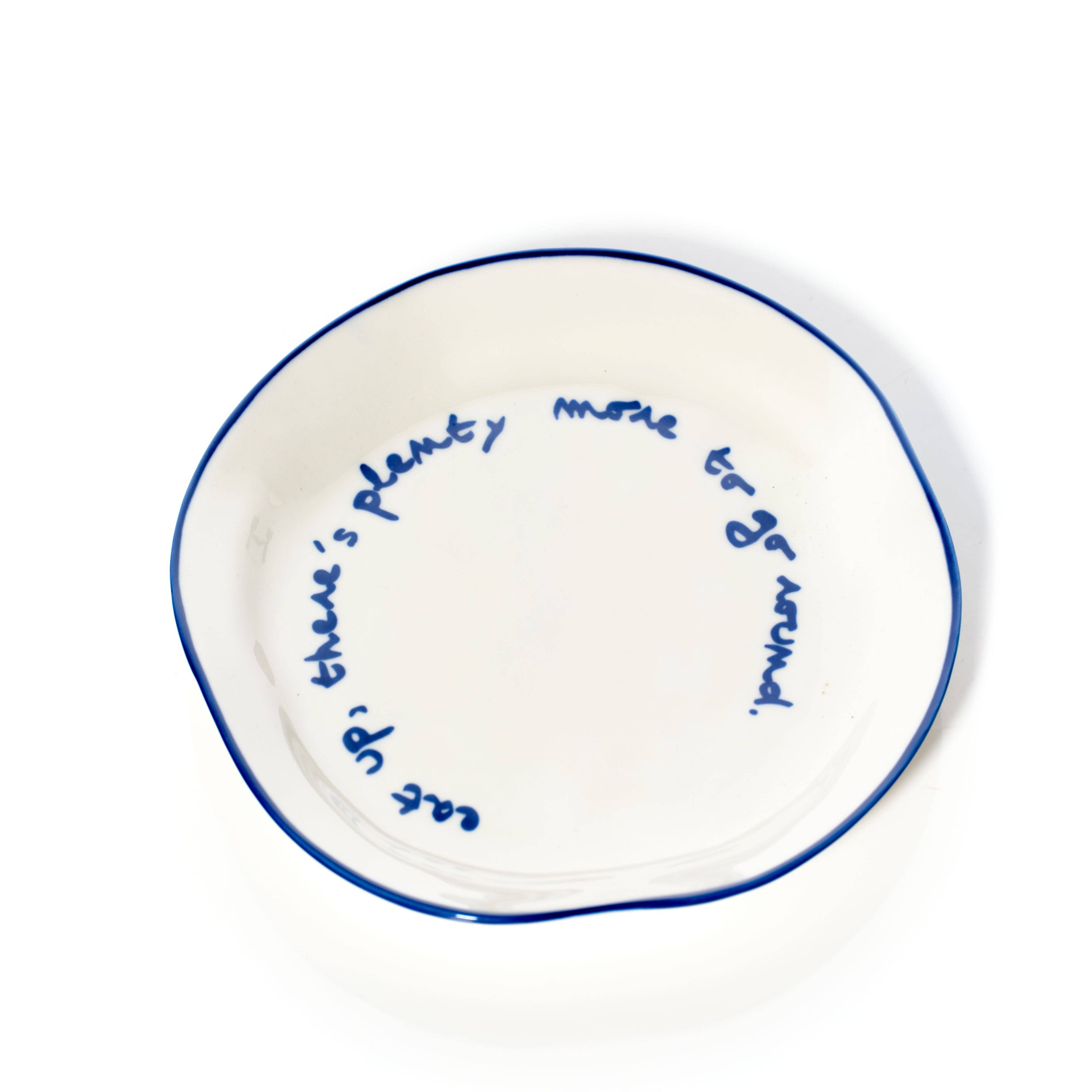 Plate with a message - "Eat, there's still plenty to share."